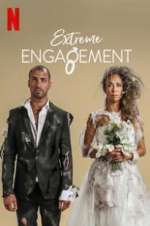 Watch Extreme Engagement Solarmovie