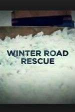 Watch Winter Road Rescue Solarmovie