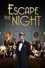 Watch Escape the Night Solarmovie