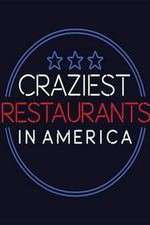 Watch Craziest Restaurants in America Solarmovie
