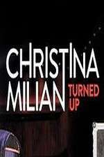 Watch Christina Milian Turned Up Solarmovie