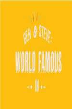 Watch Ben And Steve: World Famous In Solarmovie