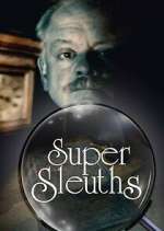 Watch Super Sleuths Solarmovie
