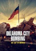 Watch Oklahoma City Bombing: One Day in America Solarmovie