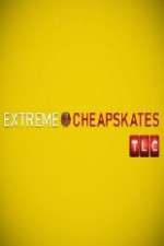 Watch Extreme Cheapskates Solarmovie