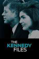 Watch The Kennedy Files Solarmovie