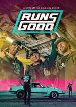 Watch Runs Good Solarmovie