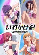 Watch Iwa Kakeru! Sport Climbing Girls Solarmovie