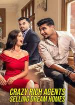 Watch Crazy Rich Agents: Selling Dream Homes Solarmovie