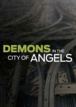 Watch Demons in the City of Angels Solarmovie