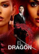 Watch El Dragón: Return of a Warrior Solarmovie