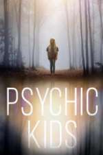 Watch Psychic Kids Solarmovie