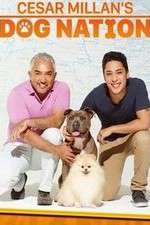 Watch Cesar Millan's Dog Nation Solarmovie
