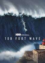 Watch 100 Foot Wave Solarmovie