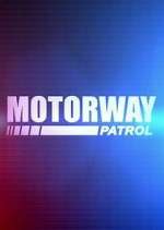 Watch Motorway Patrol Solarmovie