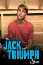Watch The Jack and Triumph Show Solarmovie