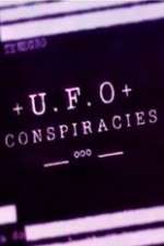 Watch UFO Conspiracies Solarmovie