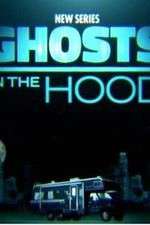 Watch Ghosts in the Hood Solarmovie