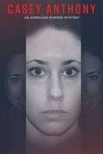 Watch Casey Anthony: An American Murder Mystery Solarmovie