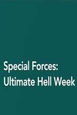 Watch Special Forces: Ultimate Hell Week Solarmovie