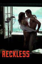 Watch Reckless Solarmovie