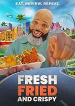 Watch Fresh, Fried & Crispy Solarmovie