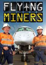 Watch Flying Miners Solarmovie