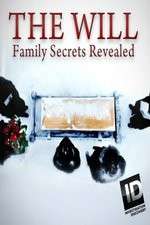 Watch The Will: Family Secrets Revealed Solarmovie