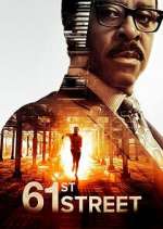 Watch 61st Street Solarmovie
