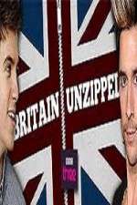Watch Britain Unzipped Solarmovie
