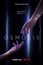 Watch Osmosis Solarmovie