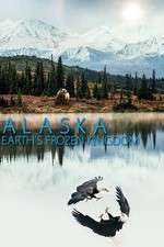 Watch Alaska: Earth’s Frozen Kingdom Solarmovie