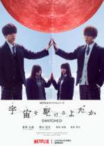 Watch Switched Solarmovie