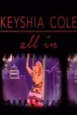 Watch Keyshia Cole: All In Solarmovie