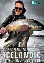 Watch Robson and Jim's Icelandic Fly-Fishing Adventure Solarmovie