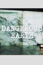 Watch Dangerous Earth Solarmovie