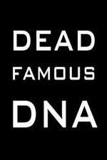 Watch Dead Famous DNA Solarmovie