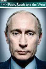Watch Putin Russia and the West Solarmovie