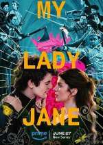 Watch My Lady Jane Solarmovie