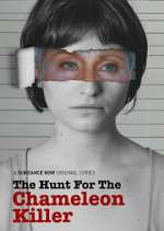 Watch The Hunt for the Chameleon Killer Solarmovie