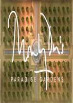 Watch Monty Don's Paradise Gardens Solarmovie