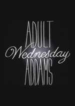 Watch Adult Wednesday Addams Solarmovie