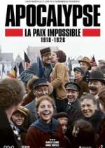 Watch Apocalypse: La paix impossible (1918-1926) Solarmovie