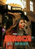 Watch Bianca by Night Solarmovie