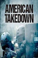 Watch American Takedown Solarmovie