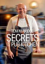 Watch Tom Kerridge Secrets of the Pub Kitchen Solarmovie