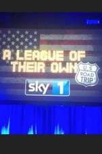 Watch A League of Their Own US Road Trip Solarmovie
