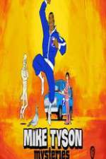 Watch Mike Tyson Mysteries Solarmovie
