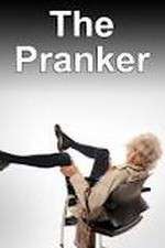 Watch The Pranker Solarmovie