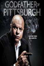 Watch Godfather of Pittsburgh Solarmovie
